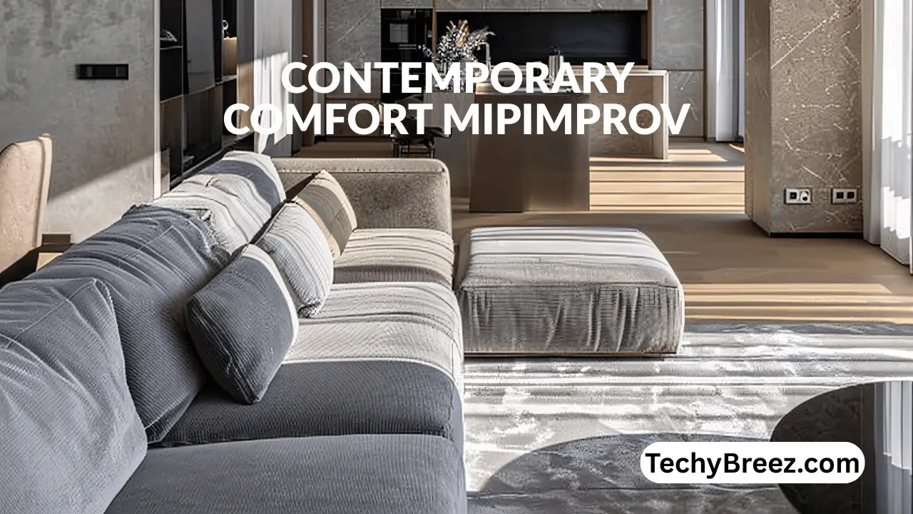 contemporary comfort mipimprov