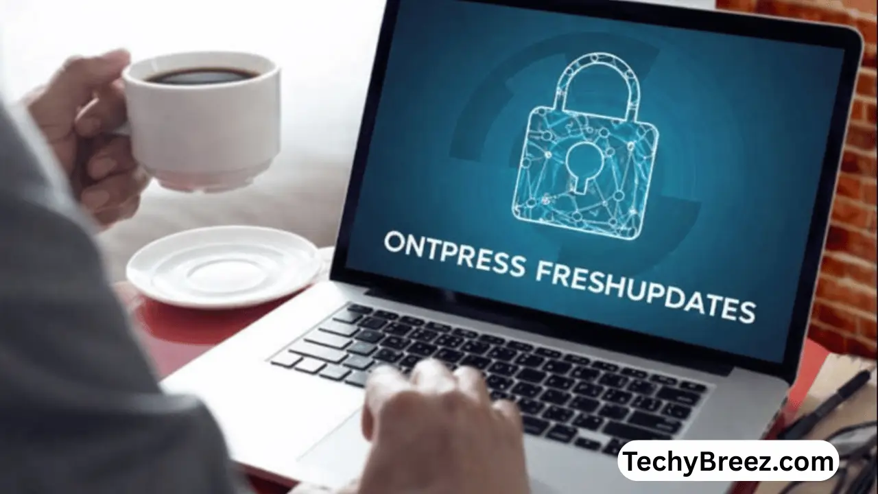 ontpress freshupdates