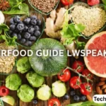 superfood guide lwspeakcare