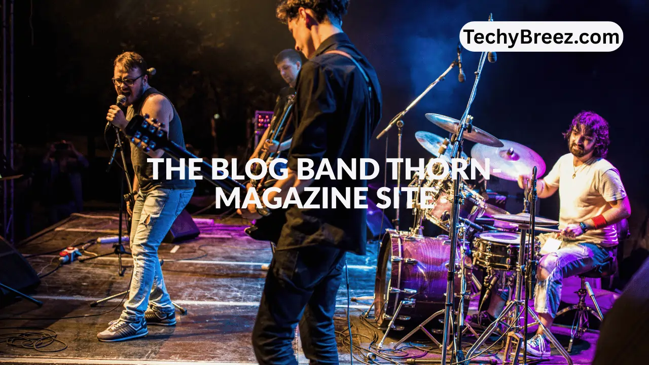 the blog band thorn-magazine site